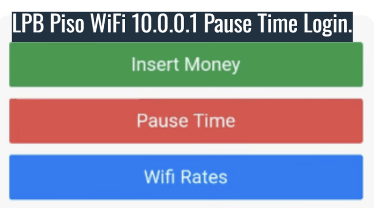 LPB Piso WiFi 10.0.0.1 Pause Time Login