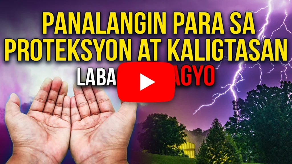 May Bagyo Ba Ngayon Tagalog Prayer for Typhoon